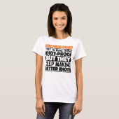 私は物事を馬鹿にしようとする考古学者おもしろい Tシャツ (正面フル)