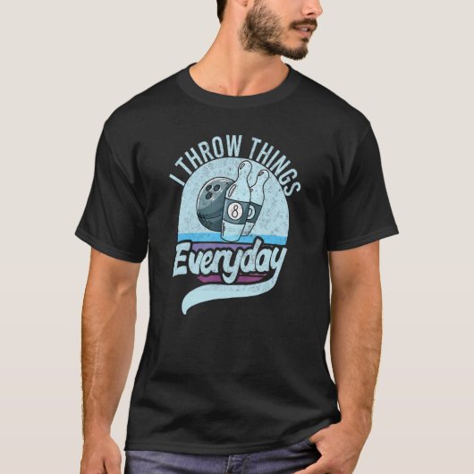 私は物物をボーリングに投げる Tシャツ (正面)