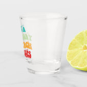 私は物理学を学ぶのに良い教え日だ ショットグラス (右)