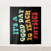 私は物理学を学ぶのに良い教え日だ タペストリー (正面)