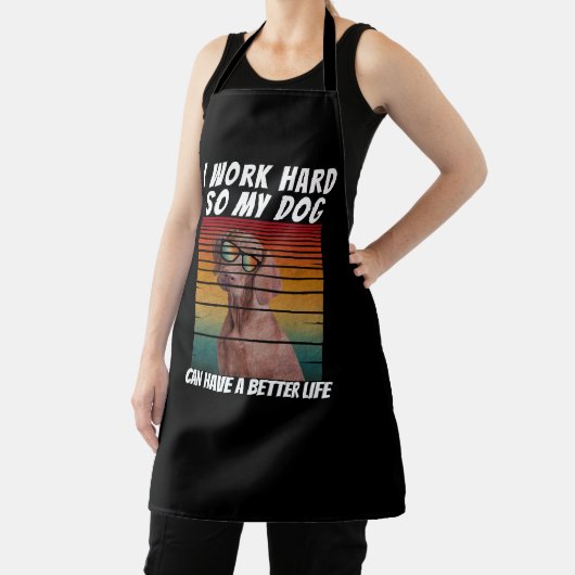 私は犬がより良い懸命を得ることができるように働く エプロン (インサイチュ)