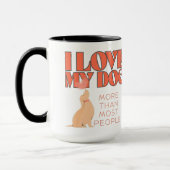 私は犬が多くの人よりも大好きだ マグカップ (左)