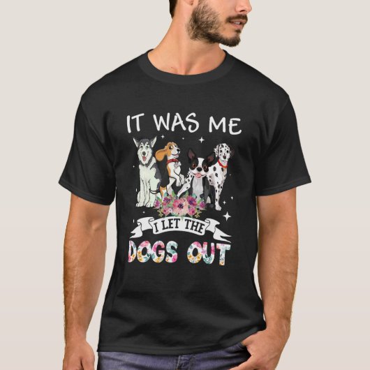 私は犬たちを幸せなmotheru2019sダ外に出した tシャツ (正面)