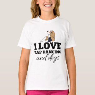私は犬とタップ踊りが好きです Tシャツ