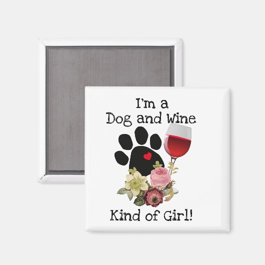 私は犬とワインの一種の女の子マグネット マグネット (正面/裏面)