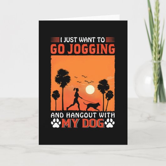 私は犬と一緒にジョギングに遊びに行きたい カード (正面)