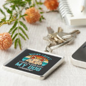 私は犬と予定が入っていなくてごめんなさい キーホルダー (側面)