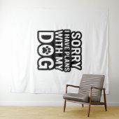 私は犬と予定が入ってごめんなさい タペストリー (インサイチュ(横))