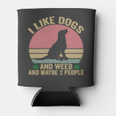 私は犬と雑草が好き、おそらく3人のヴィンテージ 缶クーラー (正面)