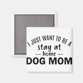 私は犬のお母さんのところに泊まりたい マグネット (正面/裏面)