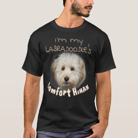 私は犬のための私のラブラドールの心地よい人間 Tシャツ (正面)