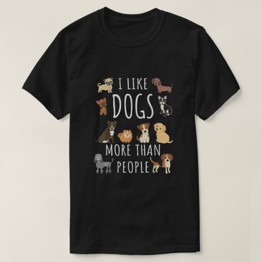 私は犬のほうが人より好きだ Tシャツ (デザイン正面)