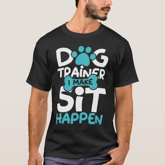 私は犬のトレーナーの為に頭が切れる座らせる Tシャツ (正面)