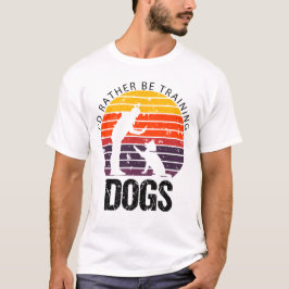 私は犬のトレーナーを訓練したいと思う Tシャツ