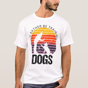 私は犬のトレーナーを訓練したいと思う Tシャツ