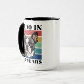 私は犬の年で10歳、70誕生日ボストンテリア マグカップ (正面左)