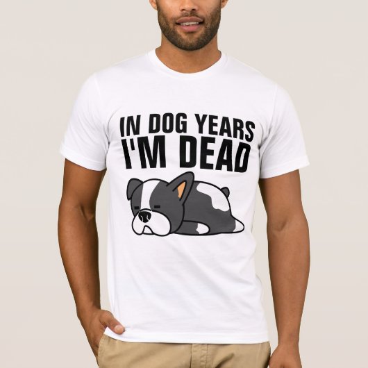 私は犬の年で、丘のTシャツの上で死んでいる Tシャツ (正面)