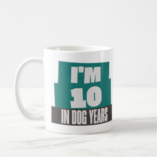 私は犬の年の皮肉70おもしろい誕生日で10歳 コーヒーマグカップ
