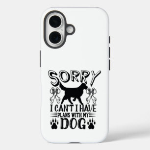 私は犬の引用文と予定が入ってごめんなさい iPhone 16ケース