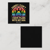 私は犬の恋人と予定が立てなくて申し訳おもしろいない スクエア名刺 (正面/裏面)