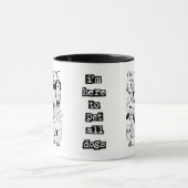 私は犬の愛好家すべてをペットのためにここにいるおもしろい犬 マグカップ (中央)