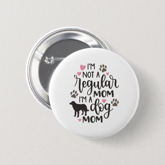 私は犬の母だ 缶バッジ (正面&裏面)