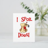 私は犬のTシャツおよびギフトをだめにします ポストカード (スタンド正面)