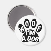 私は犬よ マグネット (正面/裏面)