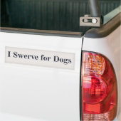 私は犬を追い求める バンパーステッカー (トラック上)