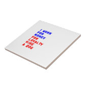 私は犬を雇うロイヤリティのお金を稼ぐ タイル (側面)