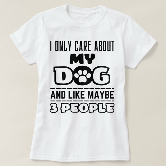 私は犬気にと3人くらいしか話せおもしろいない Tシャツ (デザイン正面)