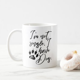 私は犬独身のを持っていない コーヒーマグカップ