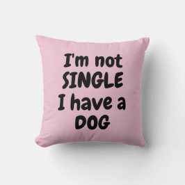私は犬独身のを飼っていない クッション