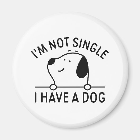 私は犬独身のを飼っていない マグネット (正面)