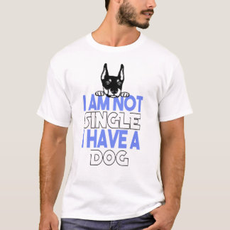 私は犬独身のを飼っていない Tシャツ