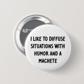 私は状況を拡散するのが好きだ 缶バッジ (正面&裏面)