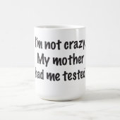 私は狂気ではないです コーヒーマグカップ (中央)