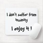 私は狂気に苦しむな楽しむい、私!-mousepad マウスパッド (マウス)