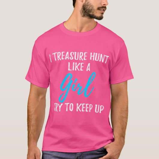 私は狩りを女の子のように大切にする Tシャツ (正面)