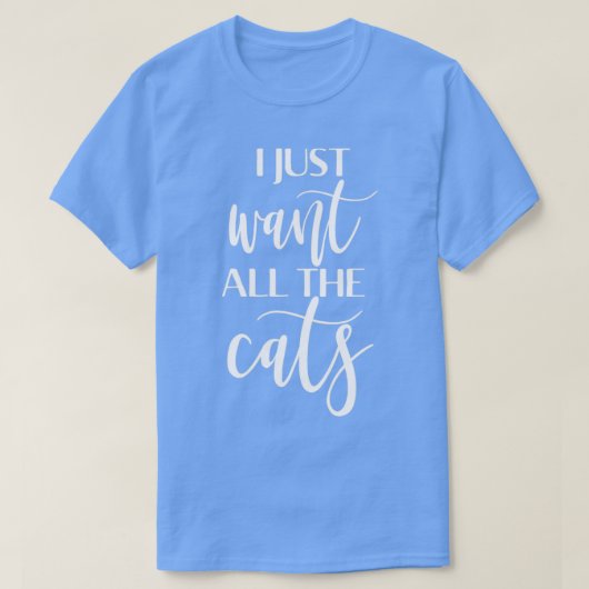 私は猫が全部欲しい Tシャツ (デザイン正面)
