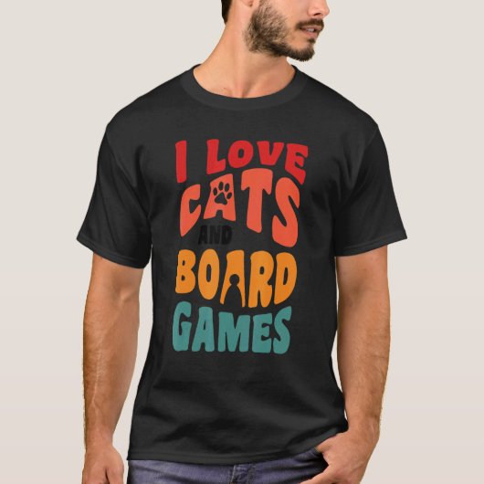 私は猫が大好き猫猫ボードゲームボードゲーム4 Tシャツ (正面)