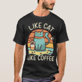 私は猫が好きで、コーヒーのおもしろいシャツが好きだ Tシャツ (正面)