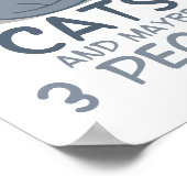 私は猫が好きで、3人の猫おもしろい引用文 ポスター (角)