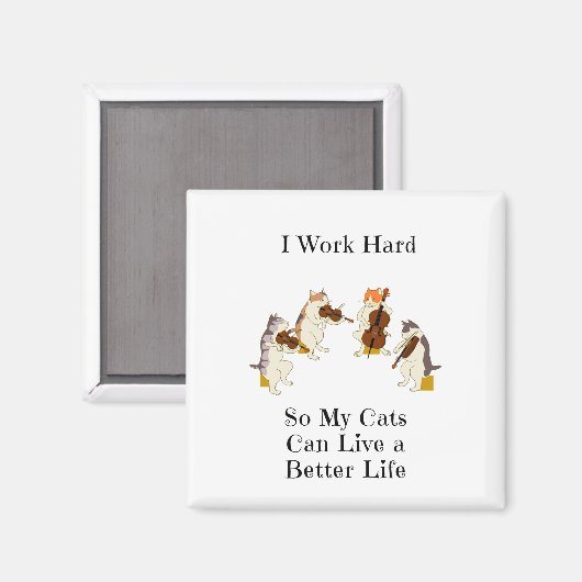 私は猫が懸命で長生きできるように働く マグネット (正面/裏面)