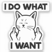 私は猫が欲しいようにしている シール (正面)