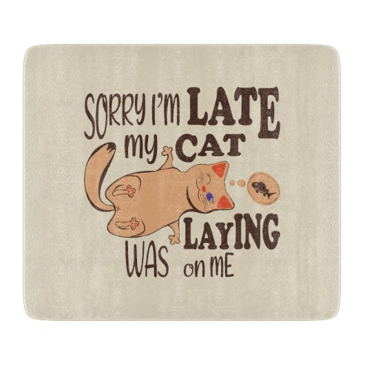 私は猫が私を狙っているのが遅くなってごめんなさい カッティングボード (正面)