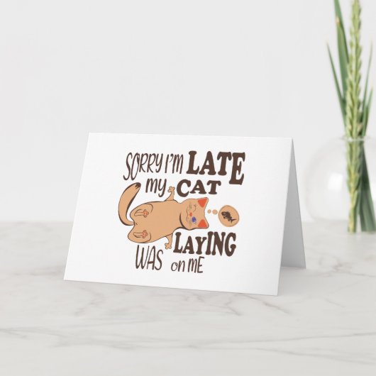 私は猫が私を狙っているのが遅くなってごめんなさい サンキューカード (正面)