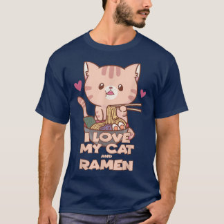 私は猫とラーメンデザインが大好きおもしろい Tシャツ