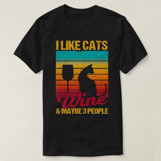 私は猫とワインと多分3人の人々がおもしろい好きK Tシャツ (デザイン正面)