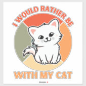 私は猫と一緒にいたい シール (シート)